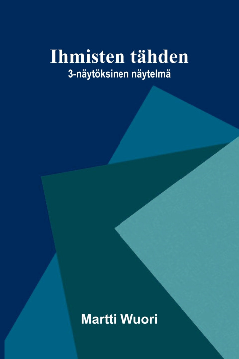 Boek Ihmisten tähden Martti Wuori