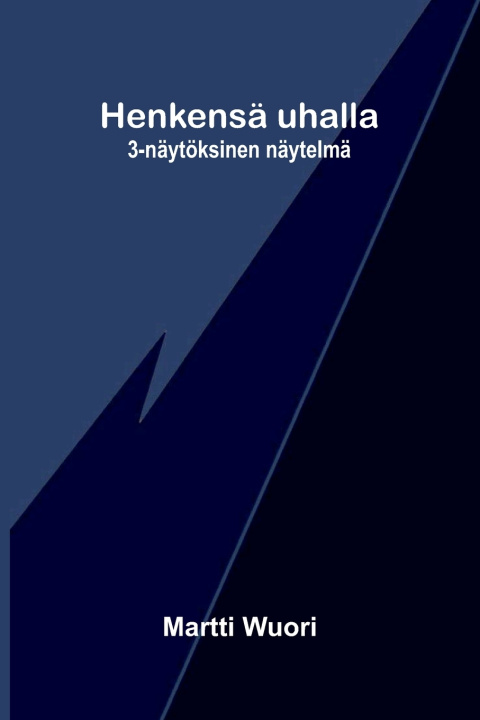 Książka Henkensä uhalla Martti Wuori