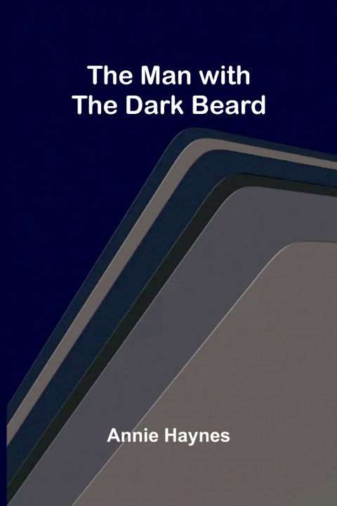 Buch The Man with the Dark Beard Annie Haynes