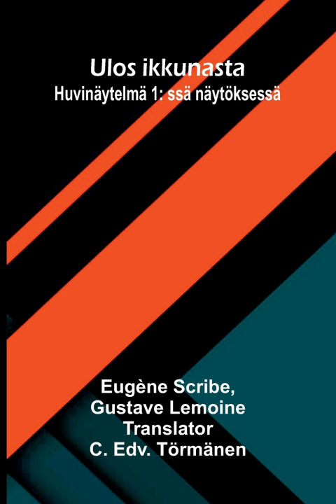 Carte Ulos ikkunasta Eugène Scribe