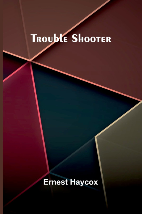 Livro Trouble Shooter Ernest Haycox