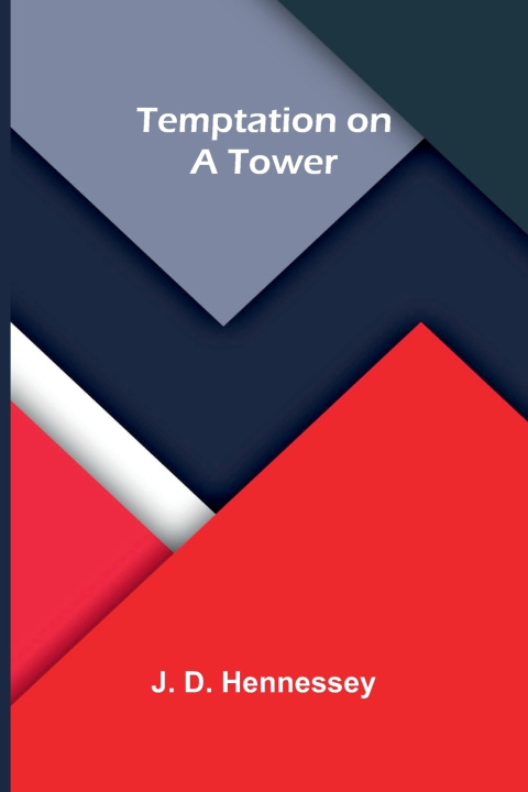 Libro Temptation on a Tower J. D. Hennessey