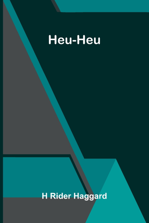 Książka Heu-Heu H Rider Haggard