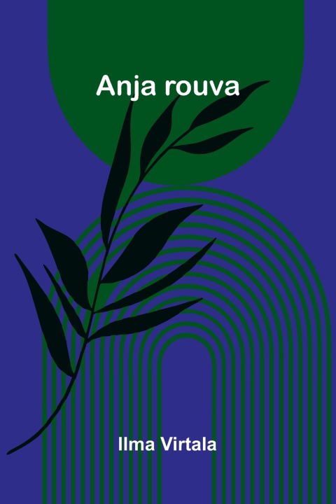 Carte Anja rouva Ilma Virtala
