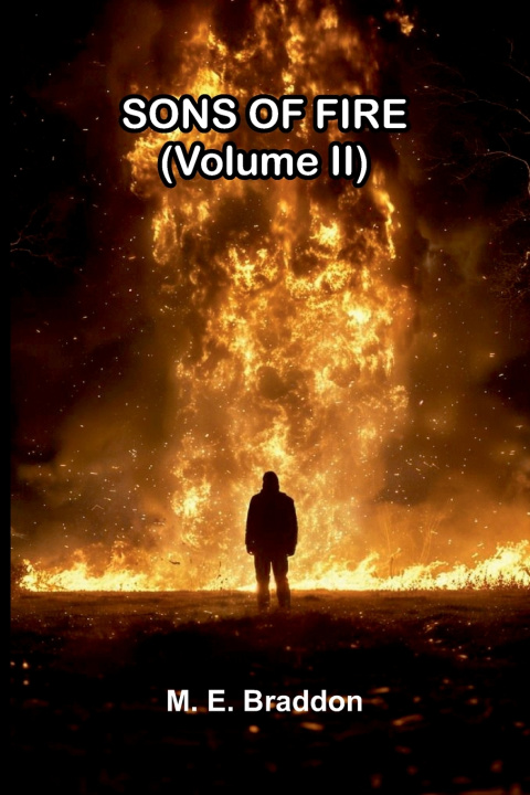 Könyv Sons of fire (Volume II) M. E. Braddon