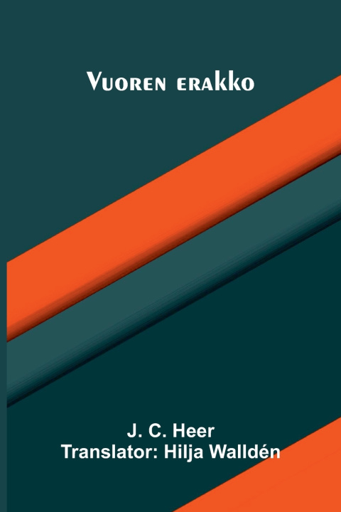 Libro Vuoren erakko J. C. Heer