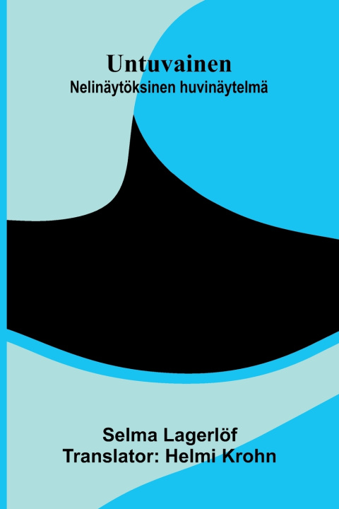 Book Untuvainen Selma Lagerlöf