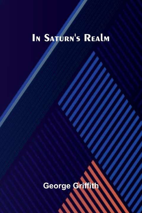 Libro In Saturn's Realm George Griffith