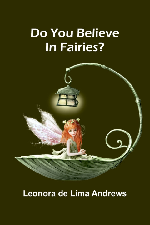 Buch Do you believe in fairies? Leonora de Lima Andrews