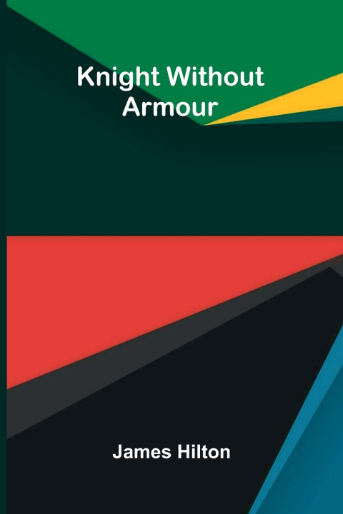 Libro Knight Without Armour James Hilton
