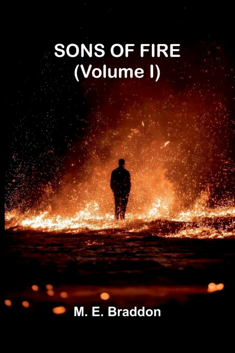 Boek Sons of fire (Volume I) M. E. Braddon