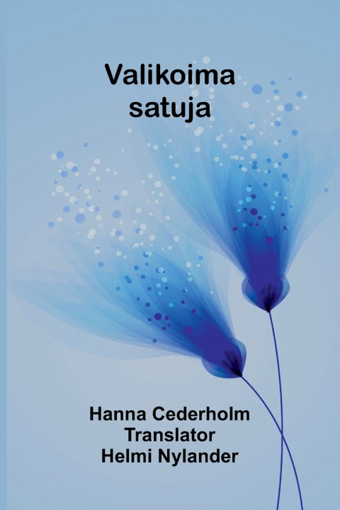 Knjiga Valikoima satuja Hanna Cederholm