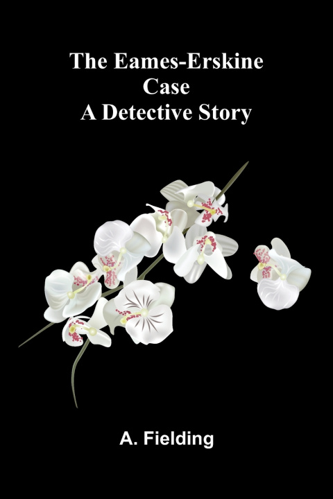 Carte The Eames-Erskine case A. Fielding