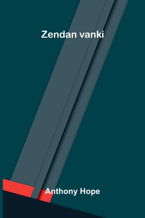 Buch Zendan vanki Anthony Hope