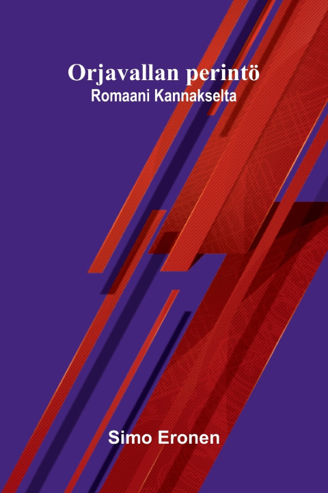 Libro Orjavallan perintö Simo Eronen