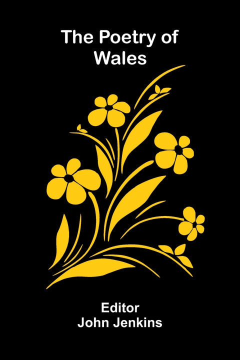 Könyv The Poetry of Wales John Jenkins