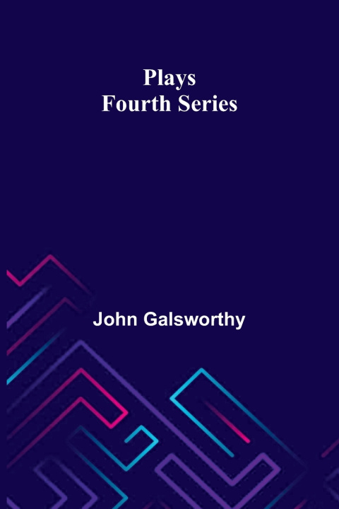 Book Plays John Galsworthy