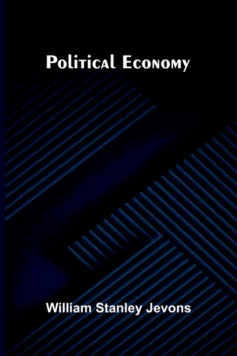 Buch Political economy William Stanley Jevons
