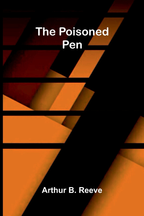 Libro The Poisoned Pen Arthur B. Reeve