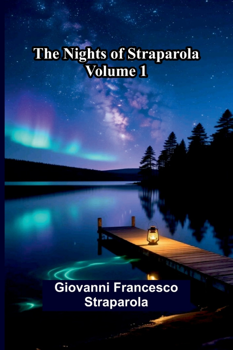 Livro The nights of Straparola (Volume 1) Giovanni Francesco Straparola
