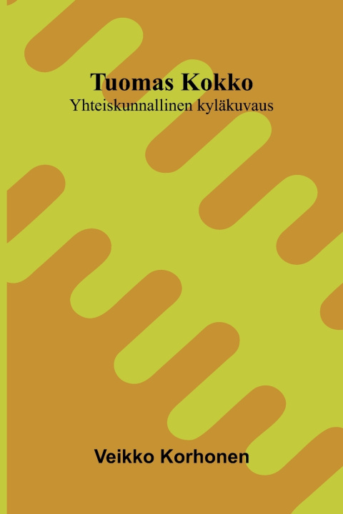 Książka Tuomas Kokko Veikko Korhonen