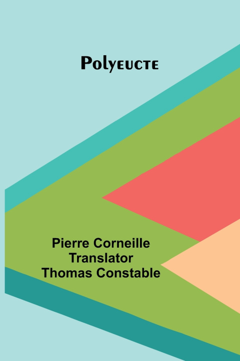Libro Polyeucte Pierre Corneille