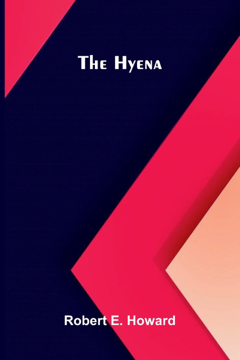 Boek The Hyena Robert E. Howard
