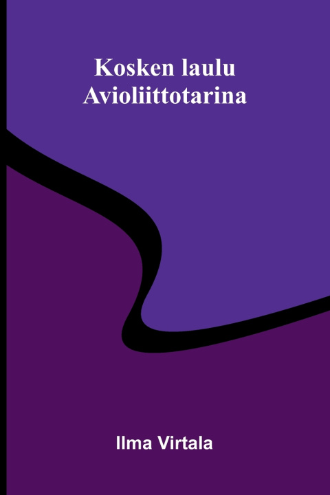 Livro Kosken laulu Ilma Virtala