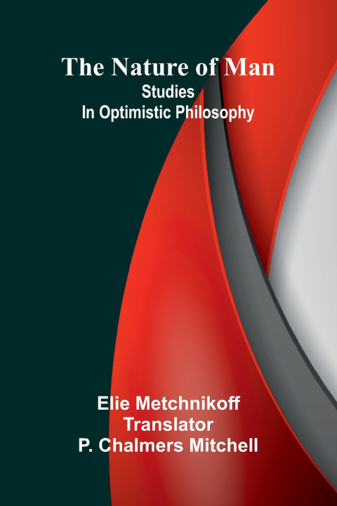 Buch The nature of man Elie Metchnikoff
