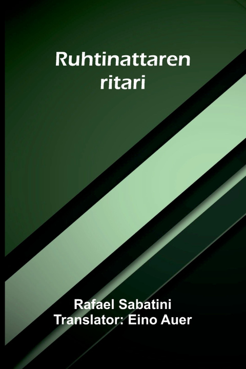 Carte Ruhtinattaren ritari Rafael Sabatini
