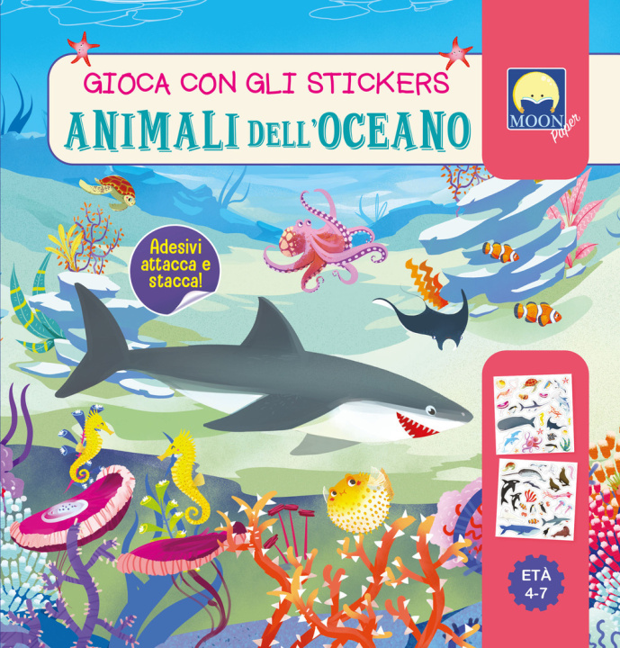 Libro Animali dell’oceano. Gioca con gli stickers Antonia Gasparini