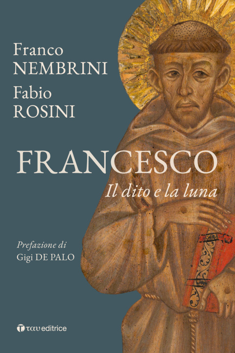 Boek Francesco. Il dito e la luna Franco Nembrini