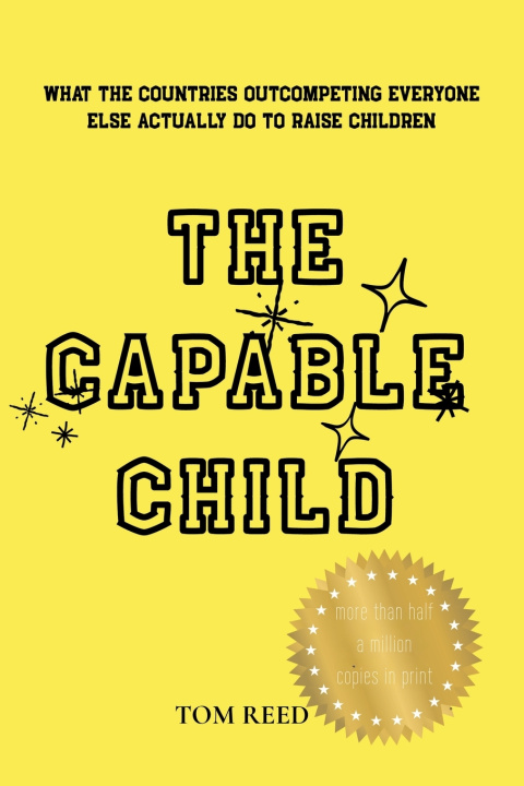 Boek THE CAPABLE CHILD Tom Reed