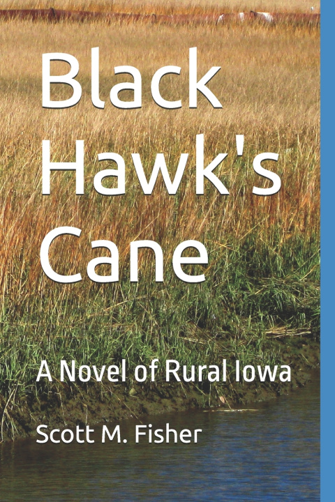 Książka Black Hawk's Cane Scott M Fisher