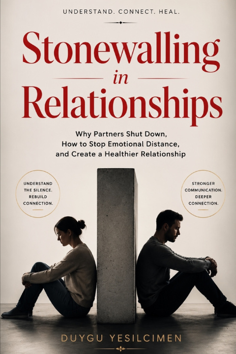 Boek Stonewalling in Relationships Duygu Yeşilçimen