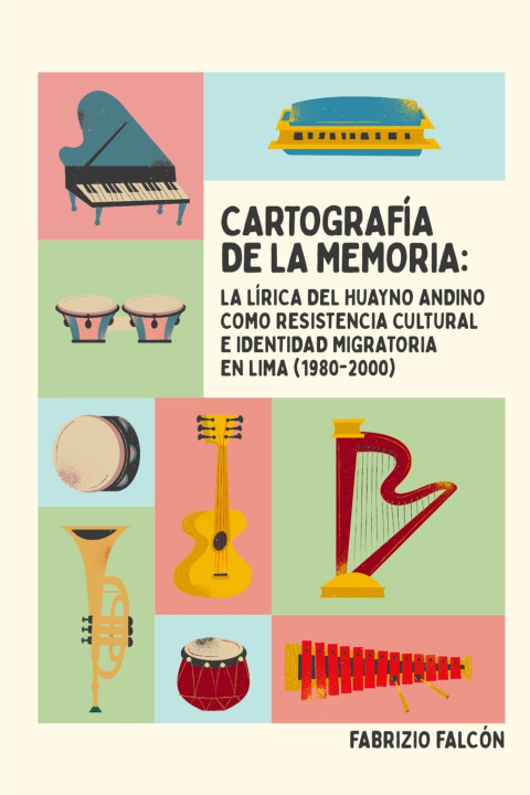 Könyv Cartografía de la memoria Fabrizio Falcón