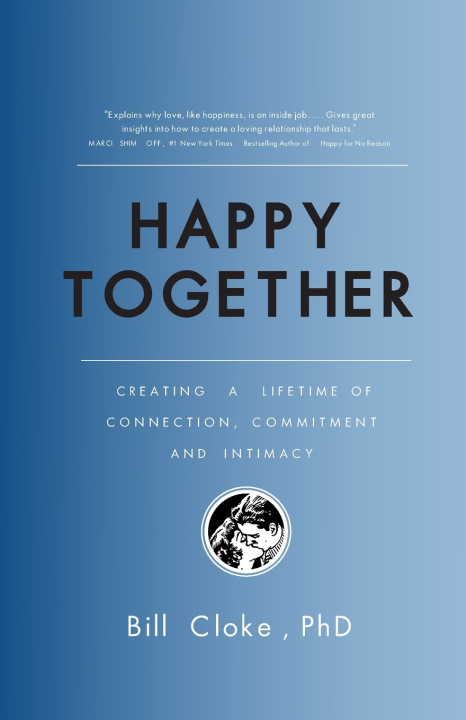 Libro Happy Together Bill Cloke PhD