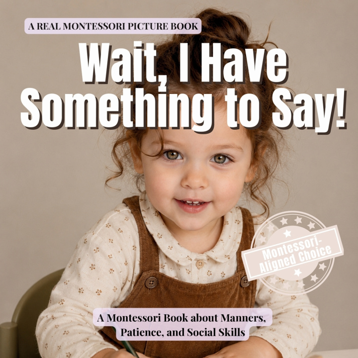 Книга Wait, I Have Something to Say! BoonHouse Publishing