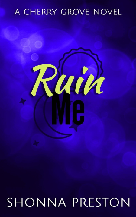 Libro Ruin Me Shonna Preston