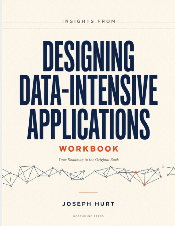 Boek Insights From Designing Data-Intensive Applications Joseph Hurt