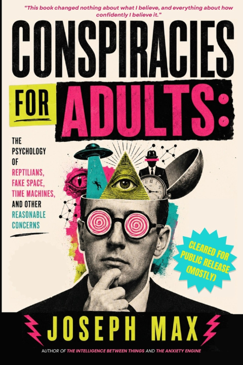 Книга Conspiracies For Adults Joseph Max