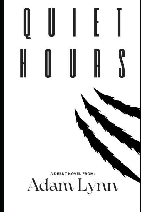 Libro Quiet Hours Adam Lynn