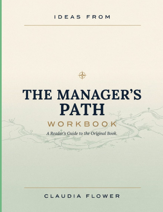Libro Ideas From The Manager's Path Claudia Flower