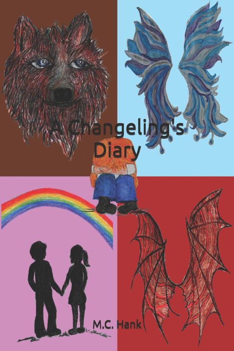Buch A Changeling's Diary M.C. Hank