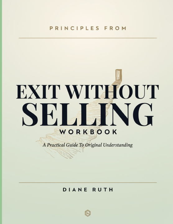 Boek Principles From Exit Without Selling Diane Ruth