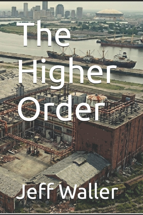 Libro The Higher Order Jeff Waller