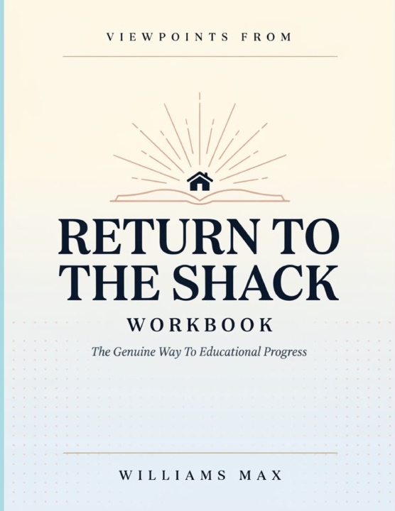 Book Viewpoints From Return To The Shack Williams Max