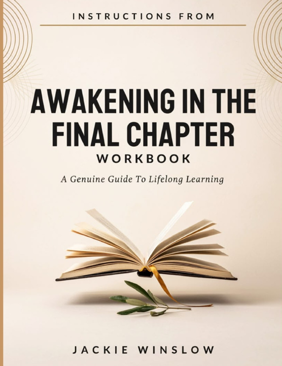 Kniha Instructions From Awakening In The Final Chapter Jackie Winslow