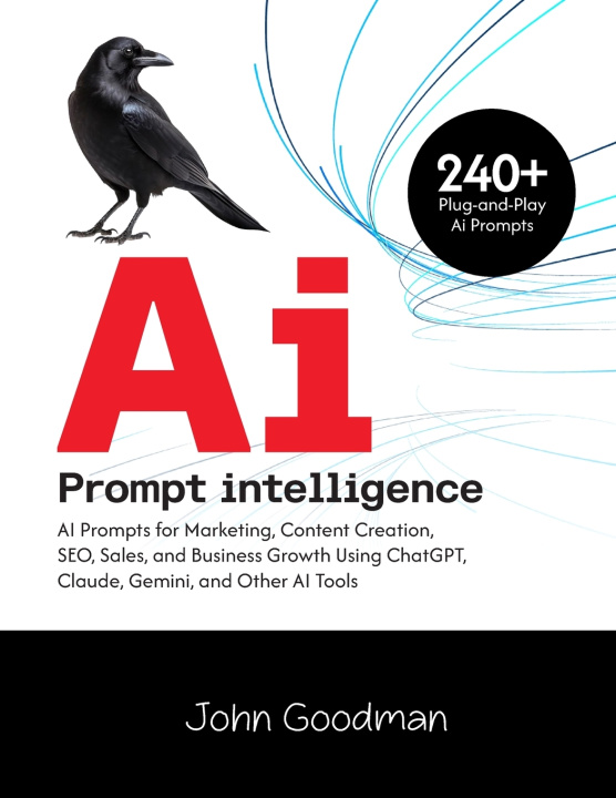 Libro Ai Prompt Powerhouse John Goodman