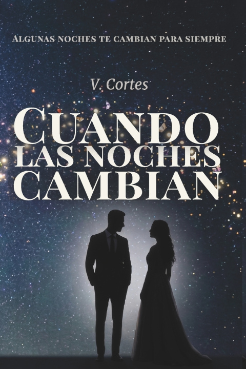 Buch Cuando las noches cambian Veronica Cortes